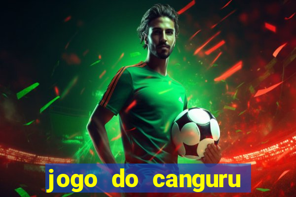 jogo do canguru esporte da sorte